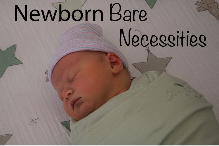 necessities for newborns