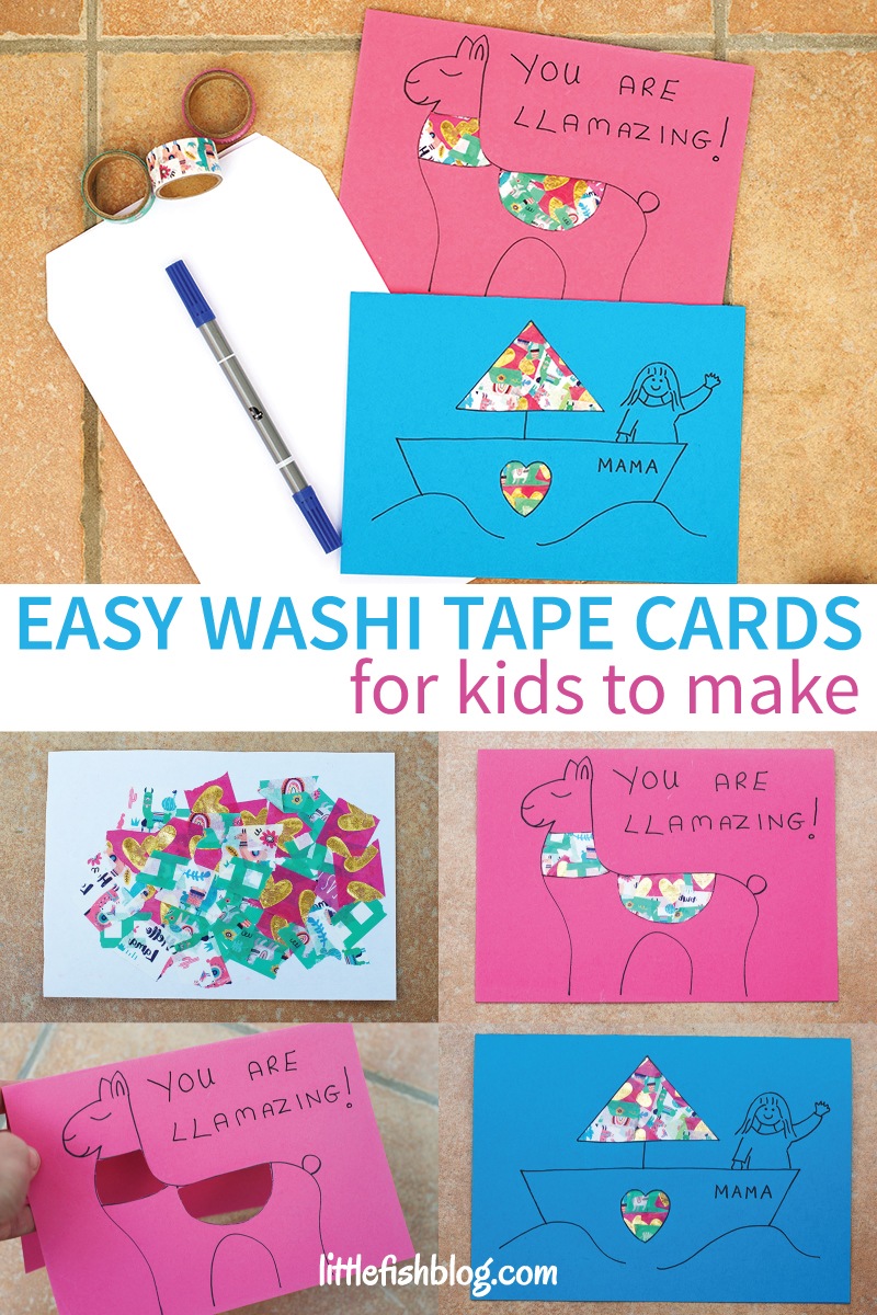 Washi Tape Cards for Kids to Make - Little Fish